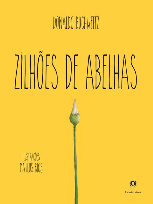 Title details for Zilhões de abelhas by Donaldo Buchweitz - Available